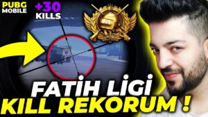 FATİH LİGİ KİLL REKORUM PUBG Mobile
