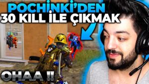 OHAA !! POCHİNKİ DEN 30 KİLL İLE ÇIKMAK İNANILMAZ AKSİYON PUBG Mobile