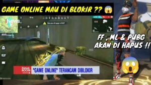 GAME ONLINE AKAN DI BLOKIR ? 😱 PLAYER FF , ML & PUBG MENANGIS MELIHAT INI 😭