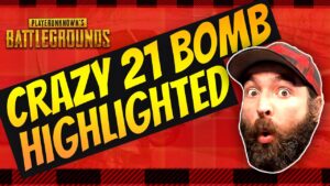 PUBG XBOX - Crazy 21 Bomb ! Highlighted Game from Top Ranked Feyd101