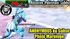 ABUSIVE LOBBY - ANONYMOUS KO MAREINGE / PUBG MOBILE
