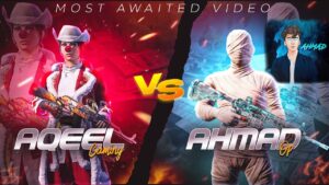@Ahmad oP vs AQEEL GAMING/ MOST AWAITED VIDEO? / PUBG MOBILE