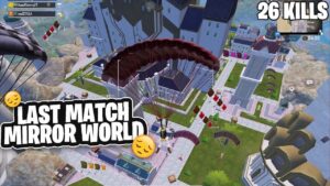 😱😔LAST GAME IN MIRROR WORLD MODE / 26 KILLS ACE MASTER / PUBG MOBILE