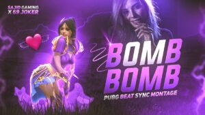 Bomb Bomb 🔥 Pubg Beat Sync Montage | Sajid Gaming x @69 JOKER | Best Beat Sync