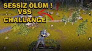 SESSİZ ÖLÜM ! VSS CHALLANGE ! ONE MAN SQUAD ! PUBG MOBİLE