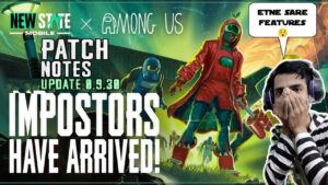 PUBG: New State 0.9.30 Version Update Patch Notes | New Weapons, Game Modes, Self Revive | Hindi |