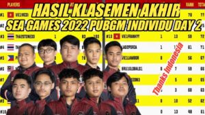 DAFTAR HASIL KLASEMEN AKHIR SEA GAMES VIETNAM 31 PUBG MOBILE DAY 2