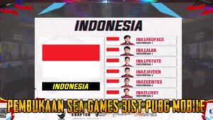 Pembukaan Sea Games 31St Tim Indonesia Divisi Pubg Mobile | SEA GAMES 31 PUBG Mobile