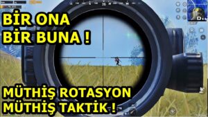 BİR ONA BİR BUNA ! MÜTHİŞ TAKTİK MÜTHİŞ ROTASYON ! ONE MAN SQUAD PUBG MOBİLE
