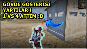 GÖVDE GÖSTERİSİ YAPTILAR ! 1 VS 4 ATTIM ! ONE MAN SQUAD PUBG MOBİLE
