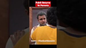 PubG Returns vs Parents 😂😆 | Kasana Ji | #youtubeshorts