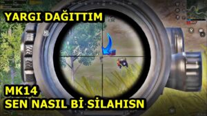 MK14 SEN NASIL BİR SİLAHSIN BE ! YARGI DAĞITTIM ONE MAN SQUAD PUBG MOBİLE