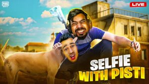 SELFIE WITH PISTI FPP KING IS LIVE - PUBG Mobile - FM Radio Gaming