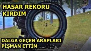 HASAR REKORU ! BENİMLE DALGA GEÇEN ARAPLARI PERİŞAN ETTİM SOLO VS SQUAD PUBG MOBİLE