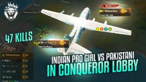 INDIAN PRO GIRL VS PAKISTANI PLAYER / 47 KILLS PUBG MOBILE