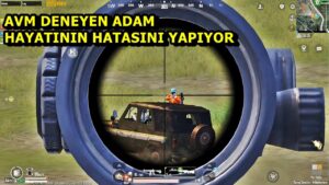 AVM DENEYEN ADAMA HAYATININ DERSİNİ ALIYOR ! PUBG MOBİLE