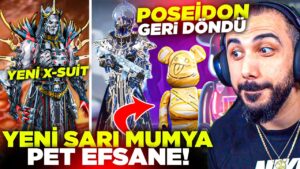 SARI MUMYA PET OLARAK GERİ DÖNDÜ!! 😮 YENİ X-SUİT VE POSEİDON ZIRH-X GERİ GELDİ! | PUBG MOBILE