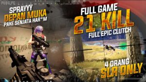 MENGGILA FULL GAME 21 KILL !! MATCH PENUH EPIC CLUTCH !! MUSUH SAMPE GAK GERAK !! #pubg
