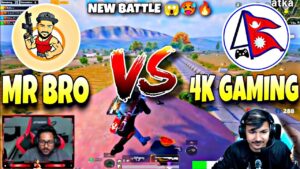 Mr Bro Vs 4K Gaming Nepal || New Battle In Erangel Map || Pubg Mobile || BOMTA gaming