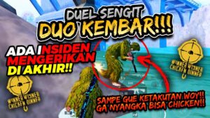 DUEL SENGIT DUO KEMBAR DI AKHIR! ADA INSIDEN NGAKAK! DIJAMIN GA NYANGKA BISA MENANG! | PUBG MOBILE