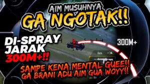 AIM MUSUH GA MASUK AKAL!! JARAK 300M+ KENA MULU!! AUTO KABURR GUA!! | PUBG MOBILE