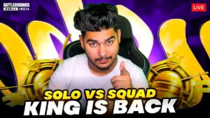 🚨SOLO VS SQUAD KING IS BACK  | BGMI LIVE | PUBG MOBILE LIVE |