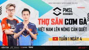 🔴 [VN] 2023 PMSL SEA W1D4 | FALL | ĐI SĂN HAY BỊ SĂN?