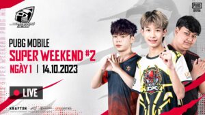 🔴 [VN] SUPER WEEKEND #2 - NGÀY 1 | CUỘC CHIẾN KHẲNG ĐỊNH VỊ THẾ BẢN THÂN CHÍNH THỨC KHỞI TRANH!