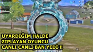 UYARDIĞIM HALDE ZIPLAYAN OYUNCU CANLI CANLI BAN YEDİ ! PUBG MOBİLE