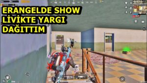 ERANGELDE SHOW YAPTIM LİVİKTE YARGI DAĞITTIM ! SOLO SQUAD PUBG MOBİLE