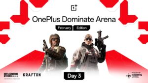[HINDI] OnePlus Dominate Arena: February Edition 🏆 Day 3