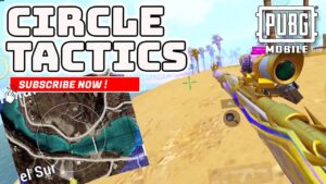 TACTICS FOR PUBG MOBILE - LATE GAME CIRCLES SOLO SQUAD MIRAMAR